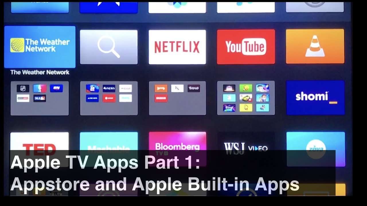 Apple TV Apps (1/5): App Store and Apple Built