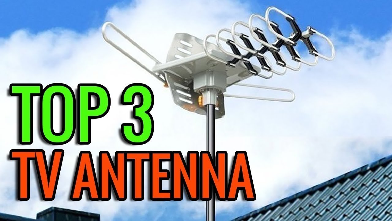 Best TV Antennas 2020