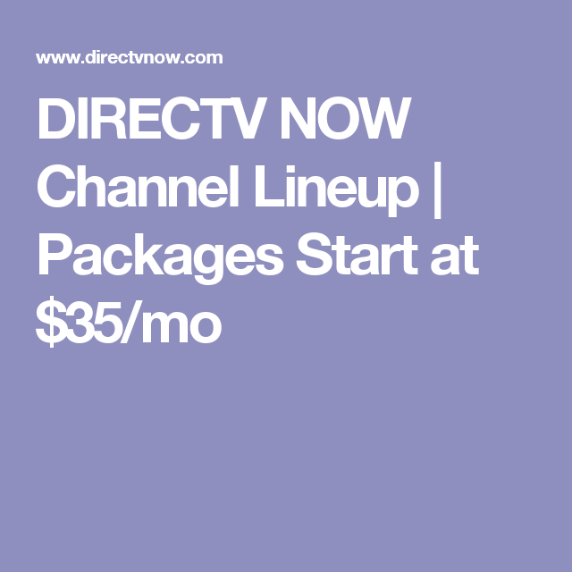 DIRECTV NOW Channel Lineup