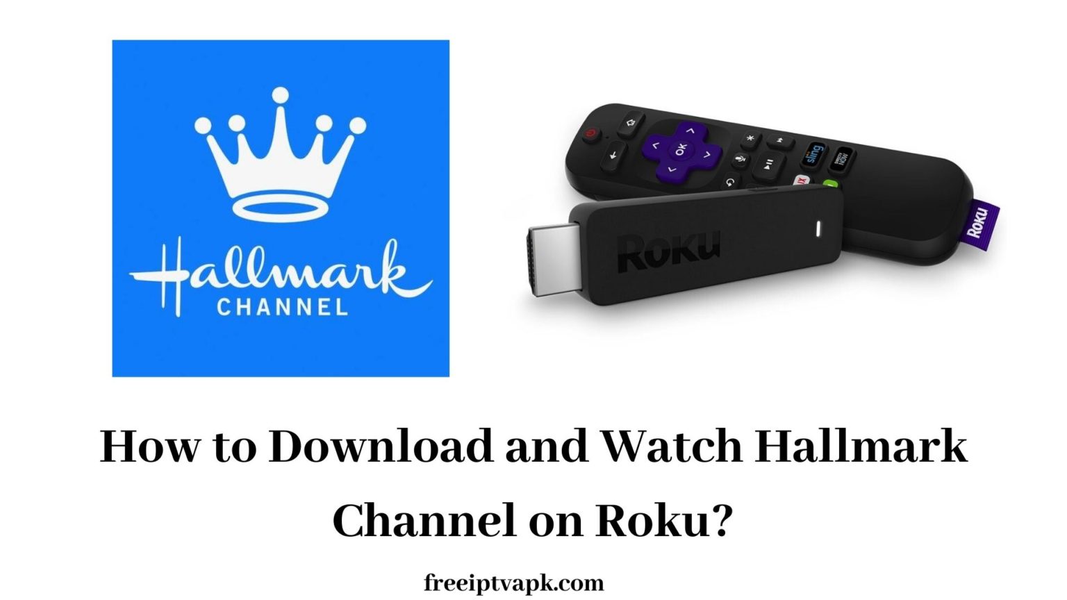 Hallmark Channel Everywhere on Roku Archives