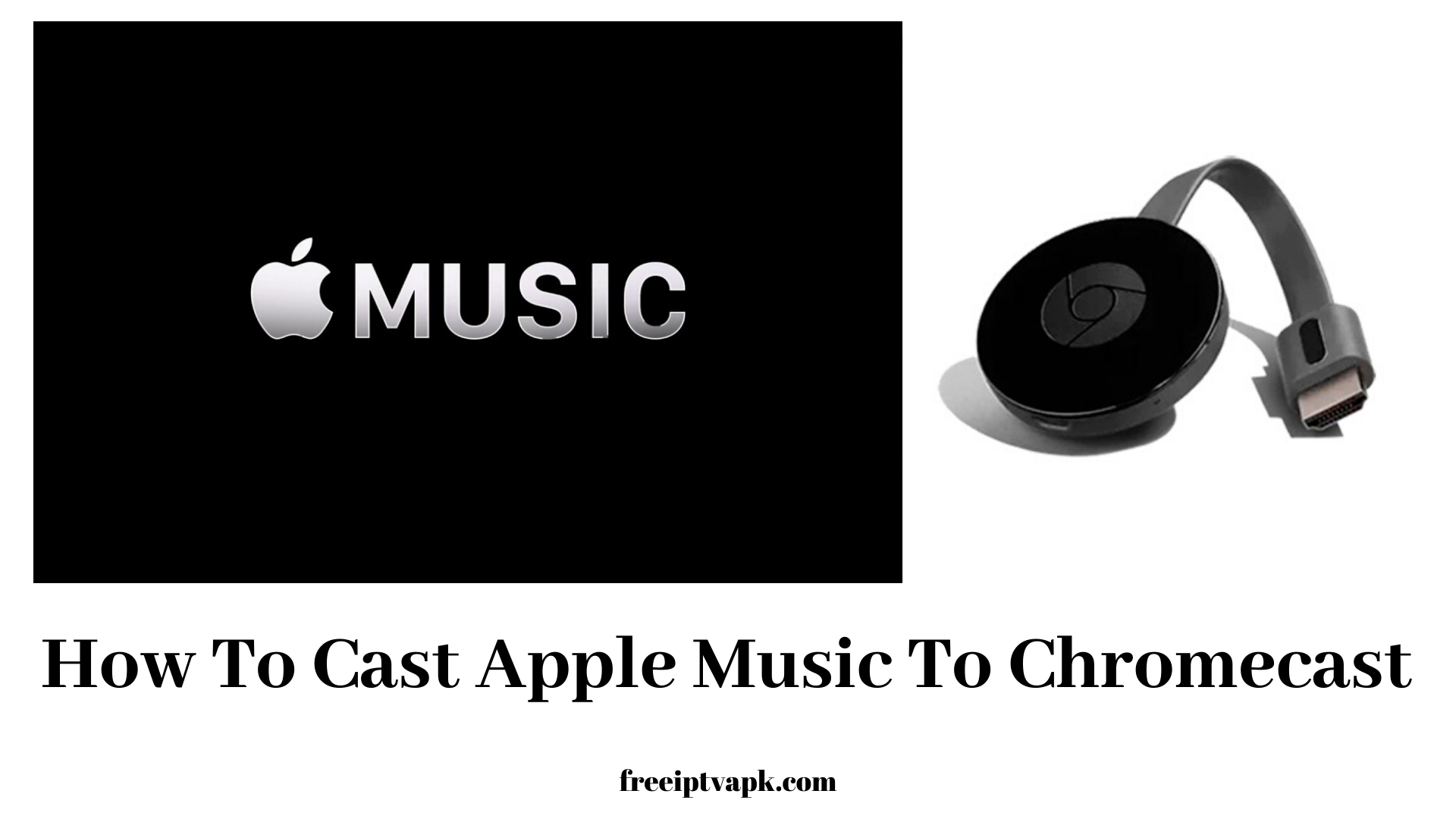 How to Chromecast Apple Music on your TV [2019]