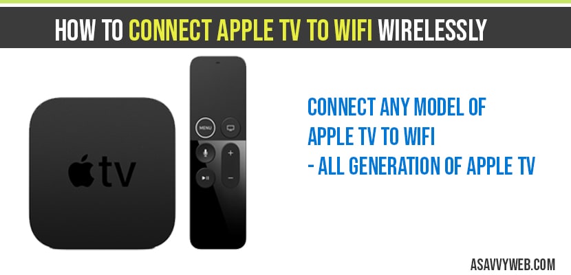 How to connect apple tv to WIFI wirelessly