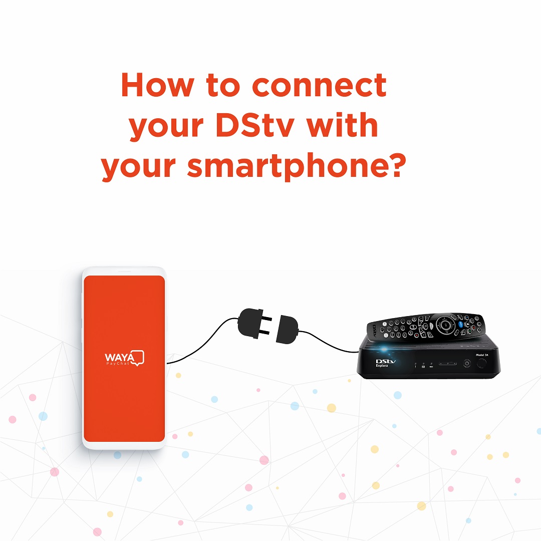 How To Connect Your Dstv With Your Smartphone