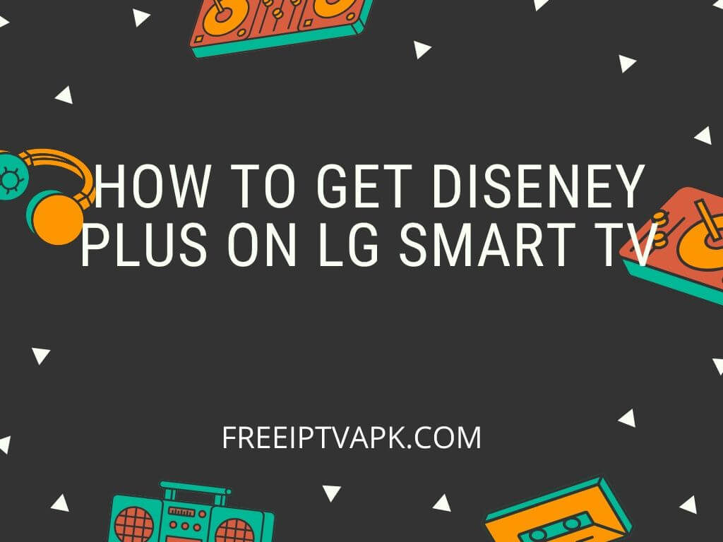 How to Get Disney Plus on Smart TV? [Download Disney+ on ...
