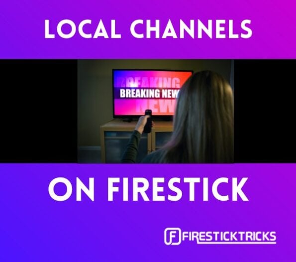How to Get Local Channels on FireStick in 2021 (Free &  Paid)
