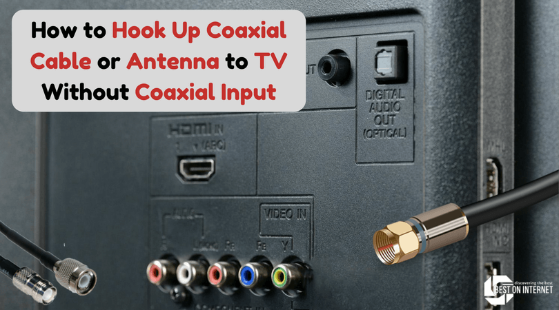 How to Hook Up Coaxial Cable or Antenna to TV Without ...