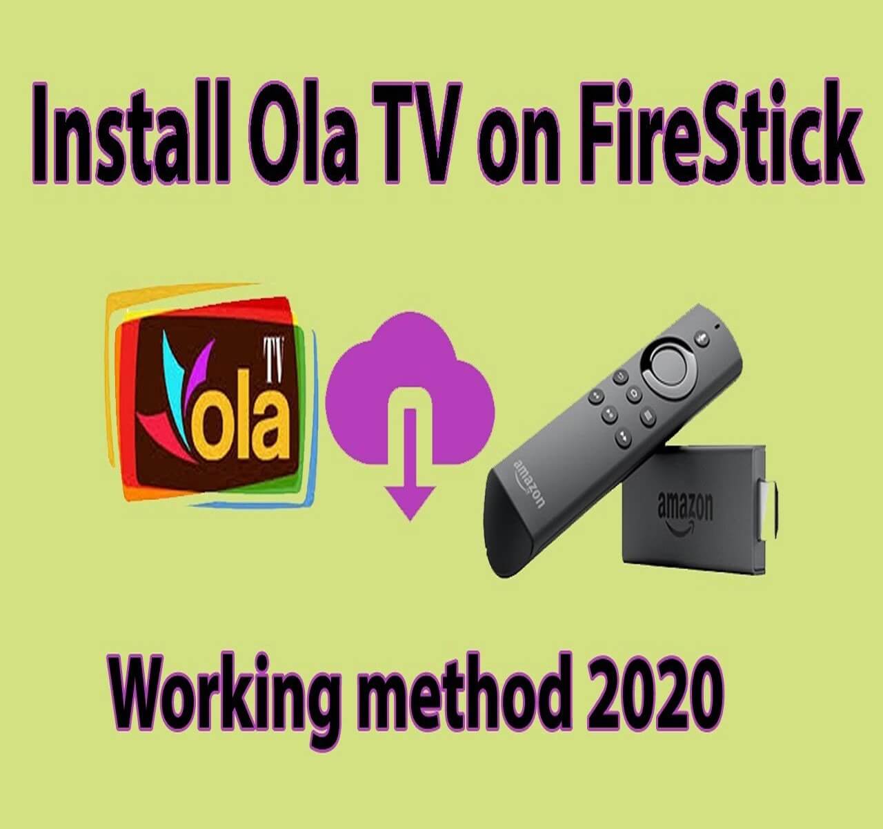 How to Install Ola TV on FireStick (Sep. 2021 Updated)