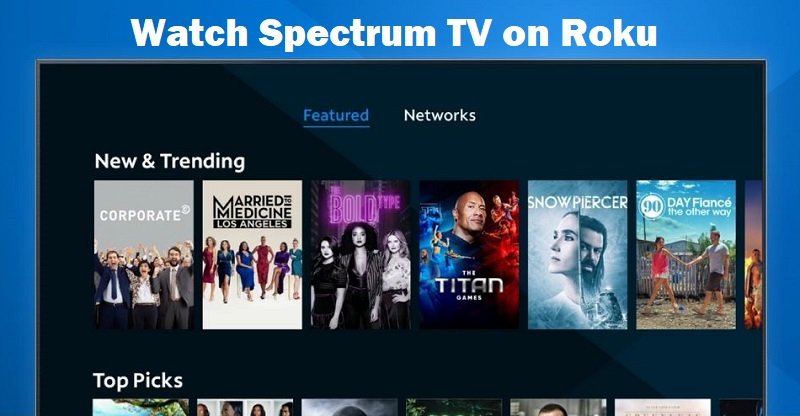 How To Install & Watch Spectrum TV on Roku?