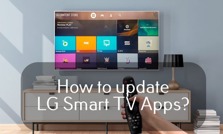 How to Update LG Smart TV Apps [2021]