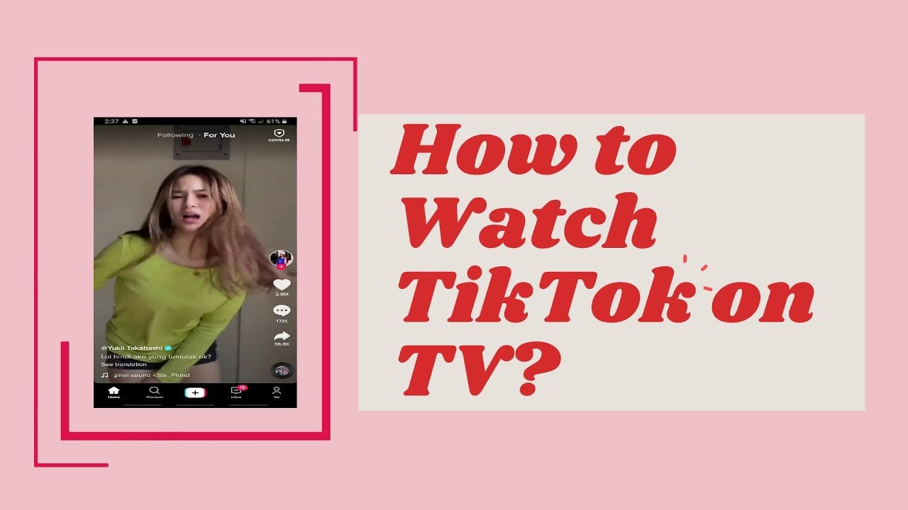 How to Watch TikTok on TV