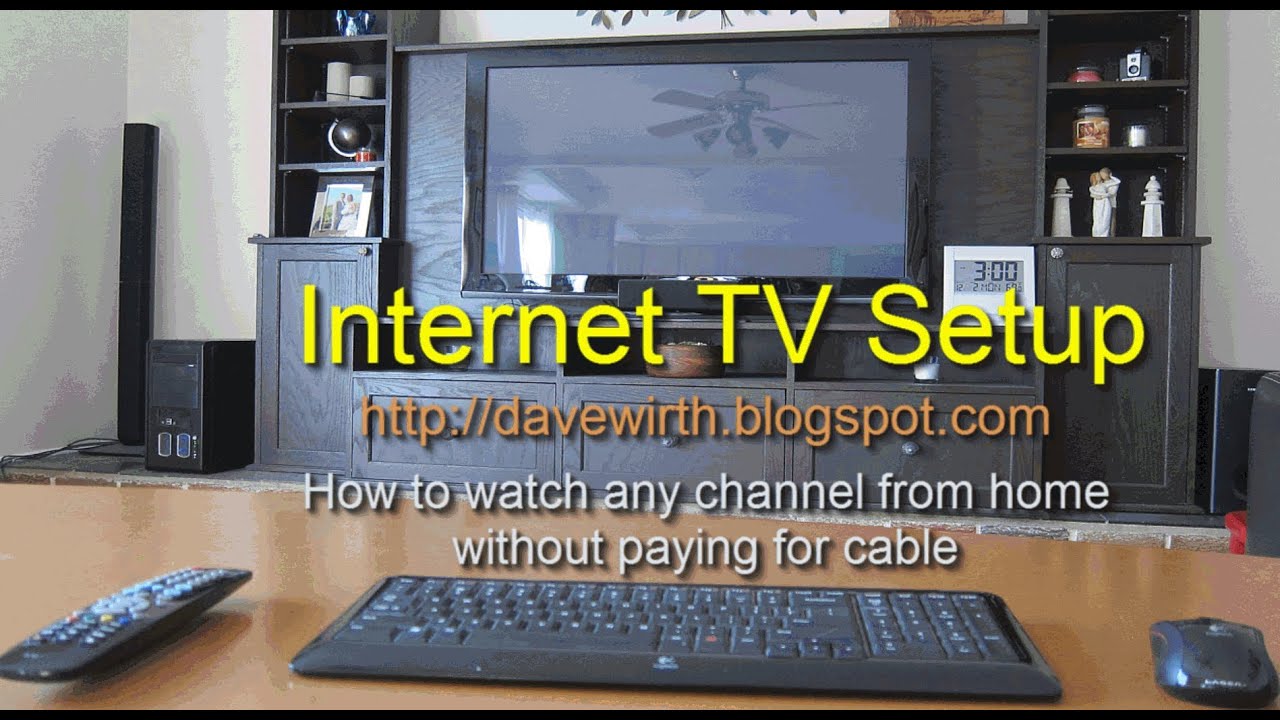 Internet TV Setup