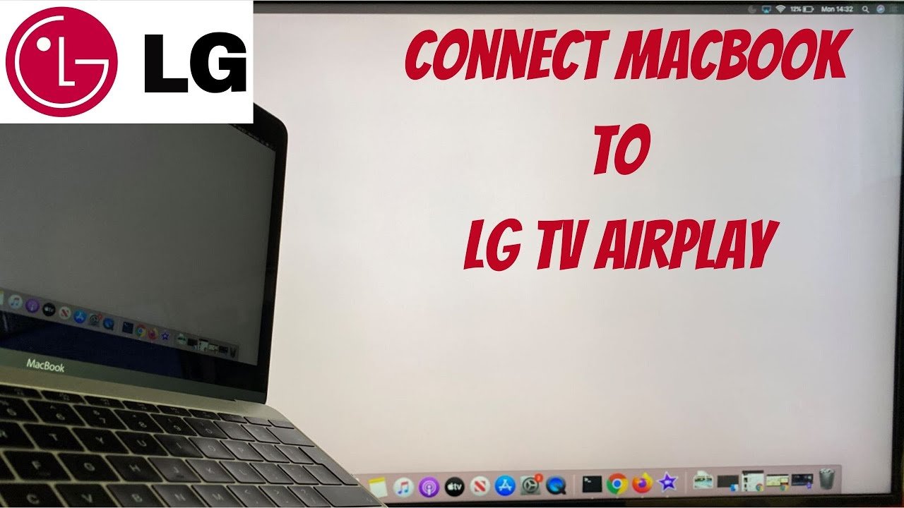 MacBook Connect To LG TV AirPlay (2020)