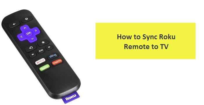 Roku Remote Guide: How to Pair &  Sync Roku Remote
