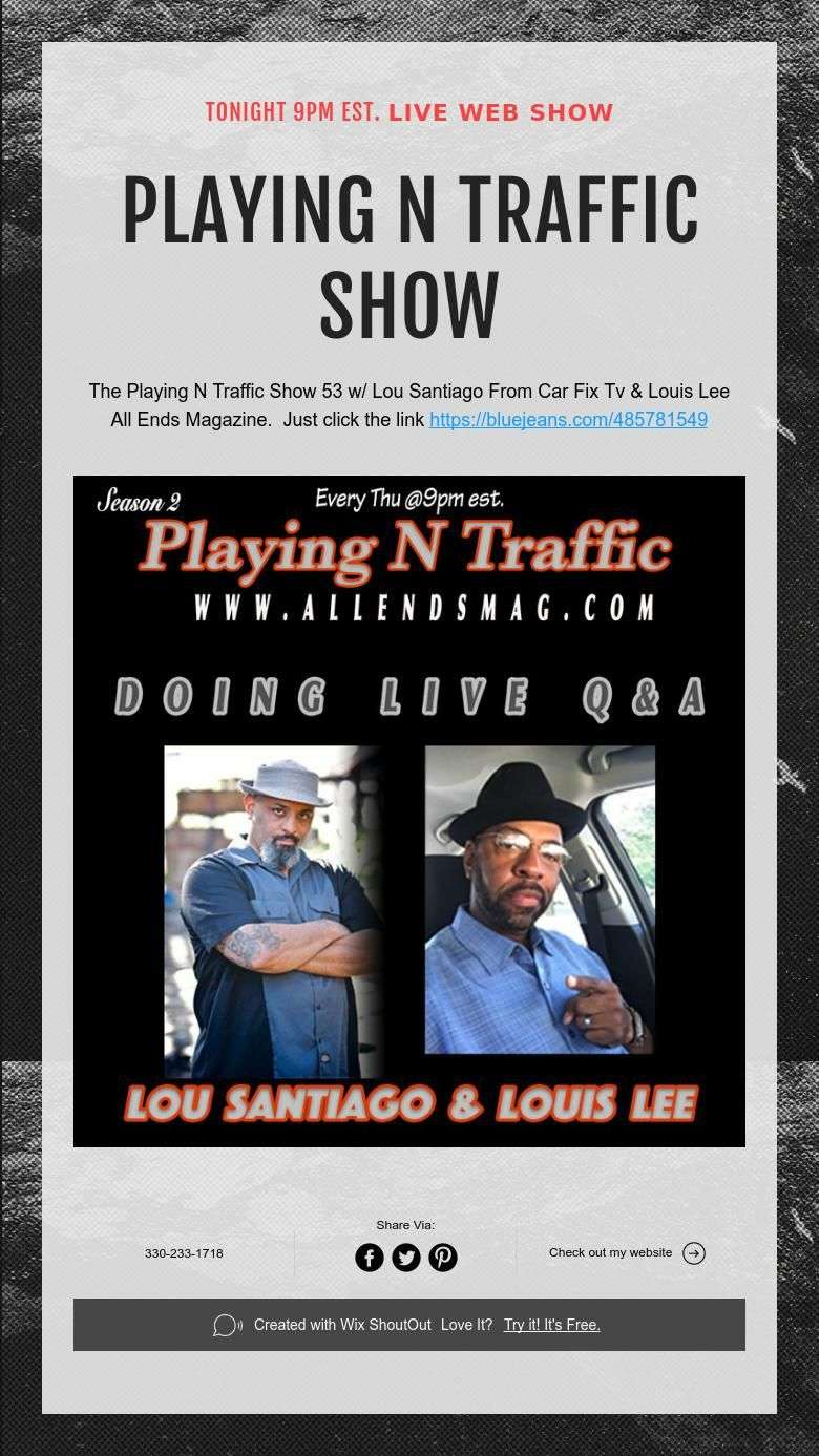 TONIGHT 9PM EST. LIVE WEB SHOW PLAYING N TRAFFIC SHOW