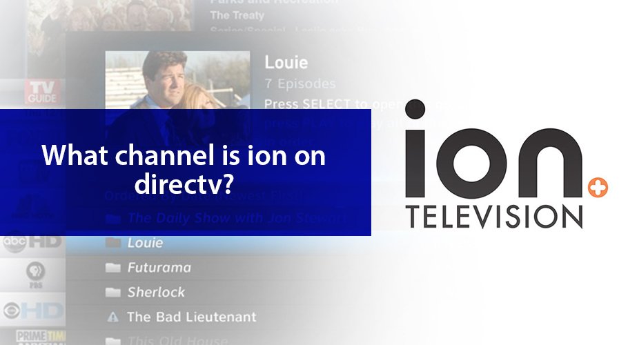 What Channel is ion on DIRECTV?